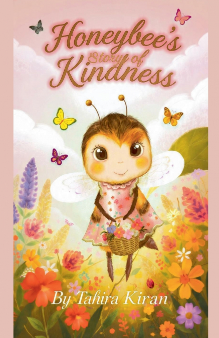 Honeybee’s Story of Kindness