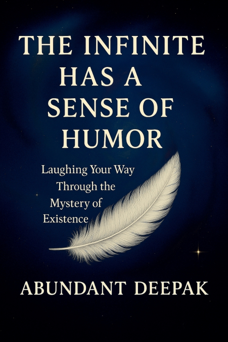 The Infinite Has A Sense of Humor
