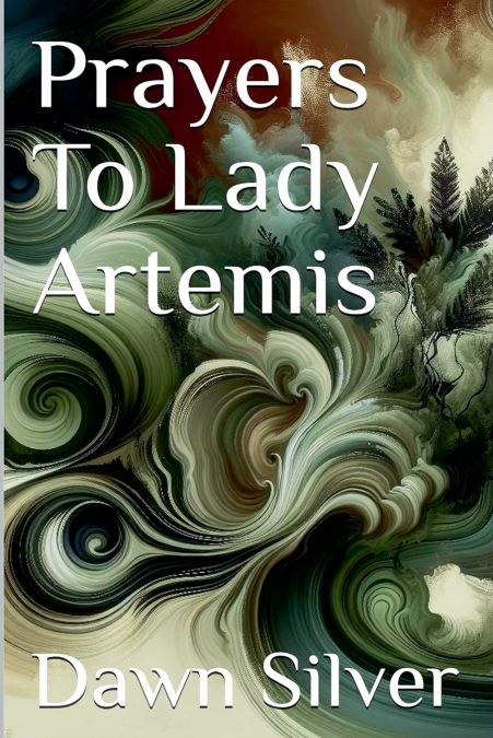 Prayers To Lady Artemis