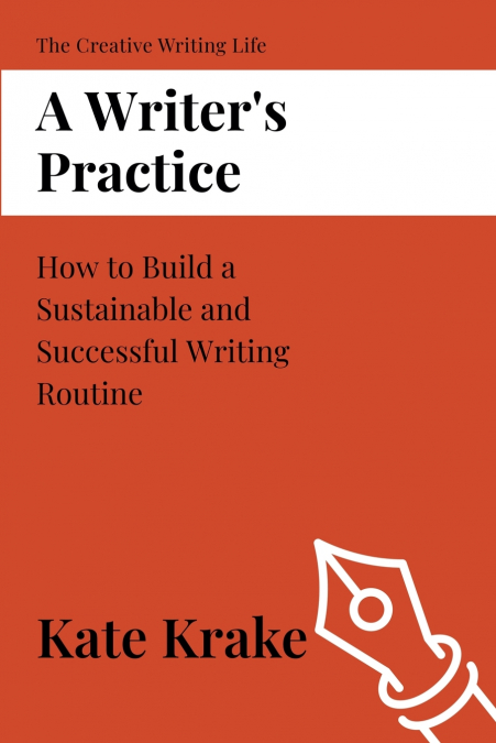 A Writer’s Practice