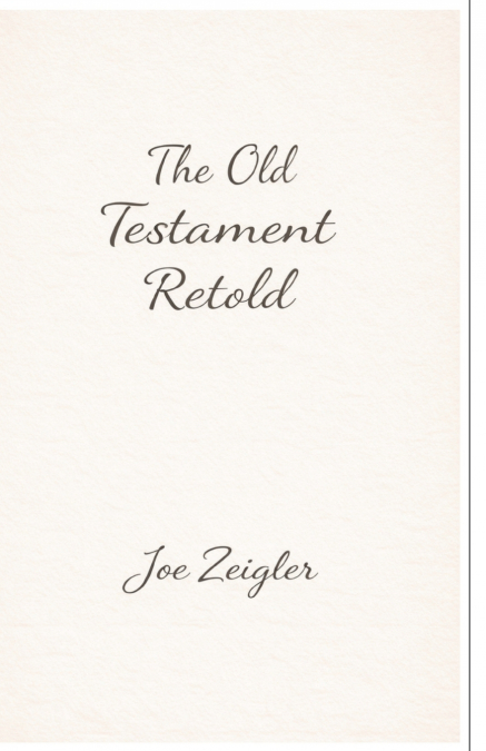 The Old Testament Retold