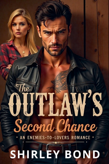 The Outlaw’s Second Chance