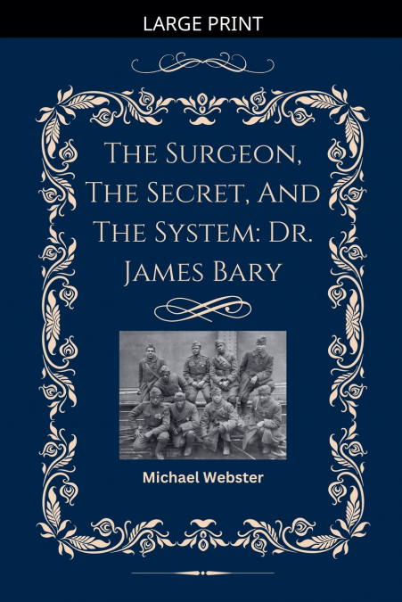 The Surgeon, The Secret, And The System