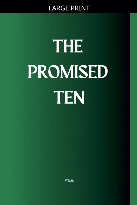 The Promised Ten