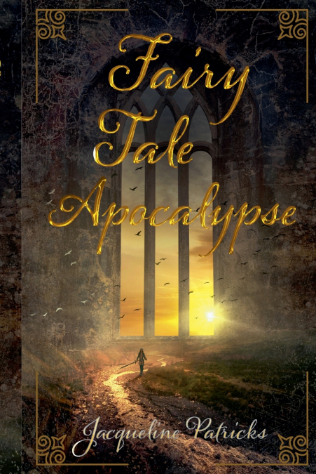 Fairytale Apocalypse