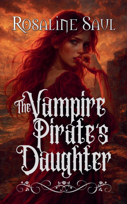 The Vampire Pirate’s Daughter