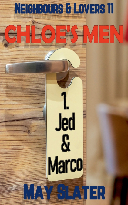 Chloe’s Men 1