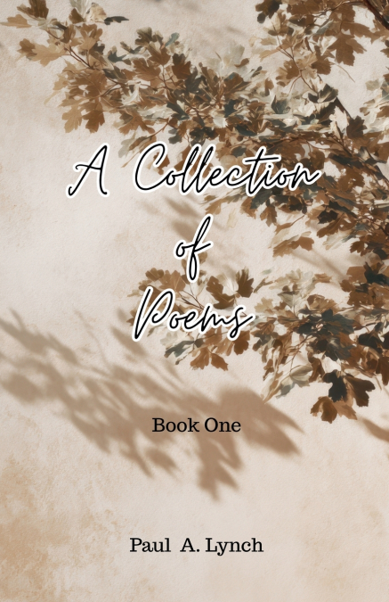 A Collection of Poems
