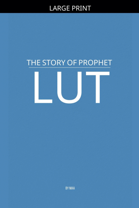 The Story of Prophet Lut