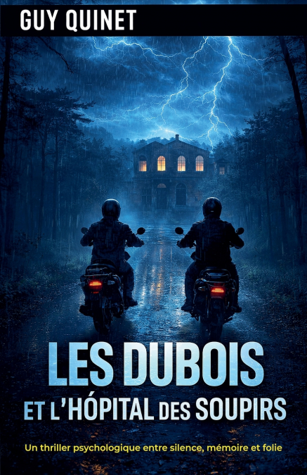 Les Dubois et l’hopital des soupirs