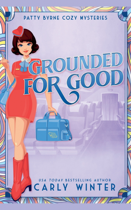 Grounded for Good