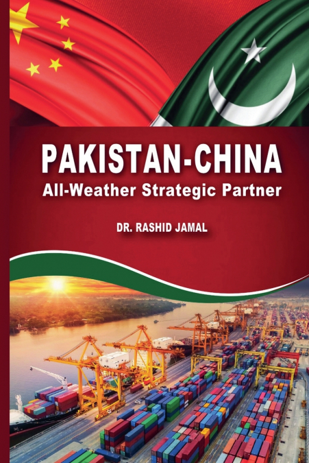 Pakistan-China All-Weather Strategic Partner