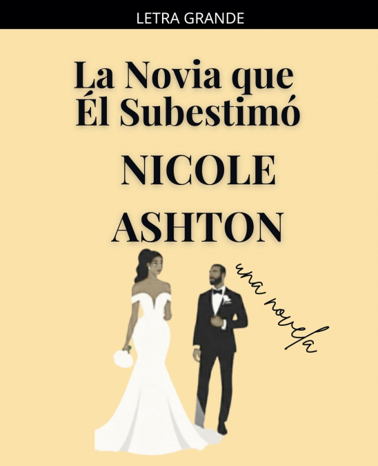 La Novia que Él Subestimó