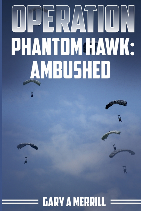 Operation Phantom Hawk