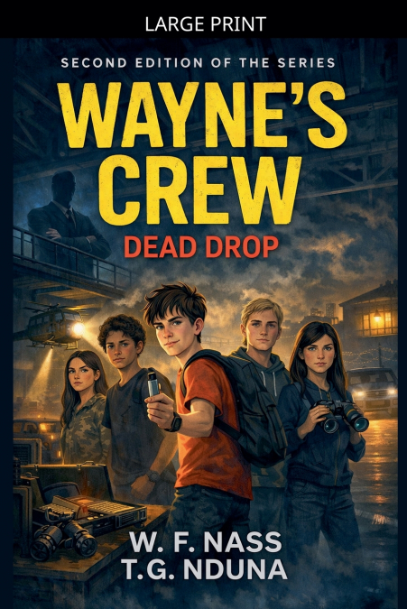 Wayne’s Crew