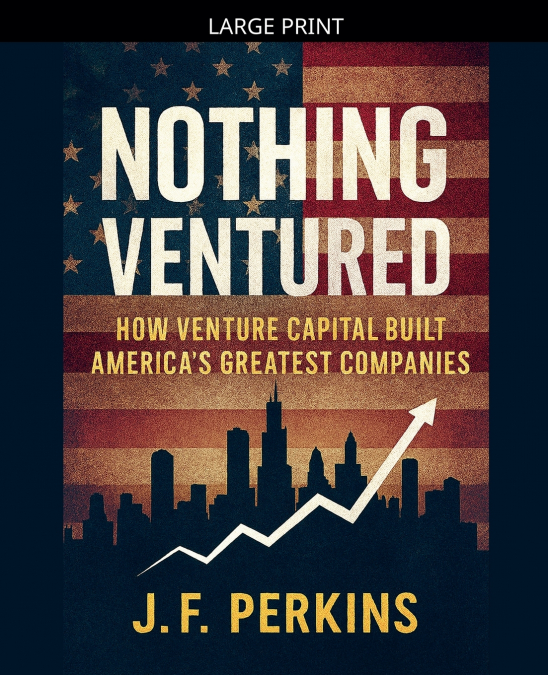 Nothing Ventured
