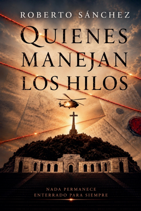 Quienes manejan los hilos