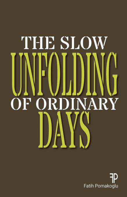 The Slow Unfolding of Ordinary Days