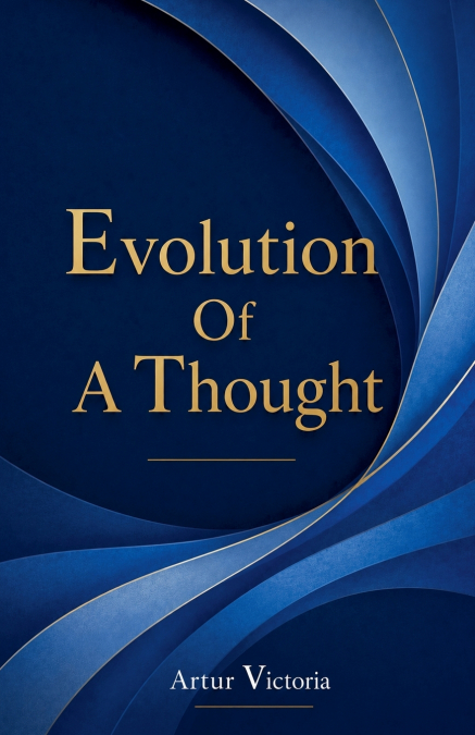 Evolution of a Thought