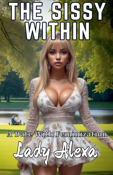 The Sissy Within