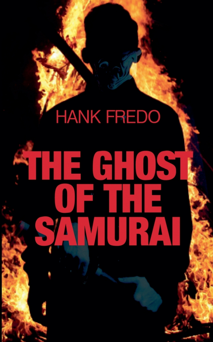 The Ghost of the Samurai
