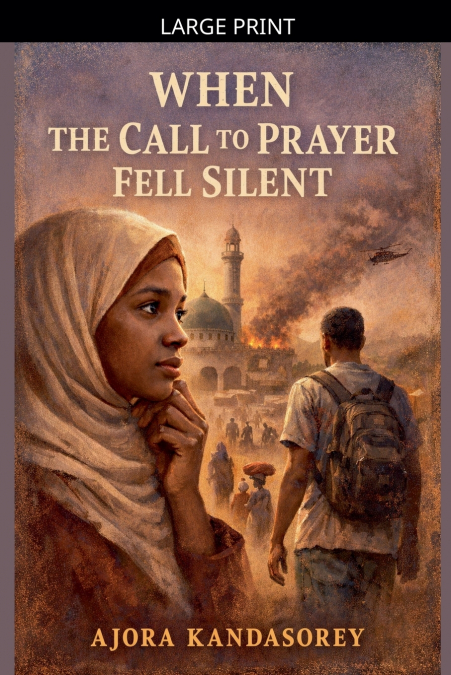 When The Call To Prayer Fell Silent