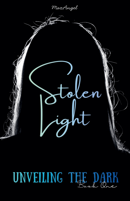 Stolen Light