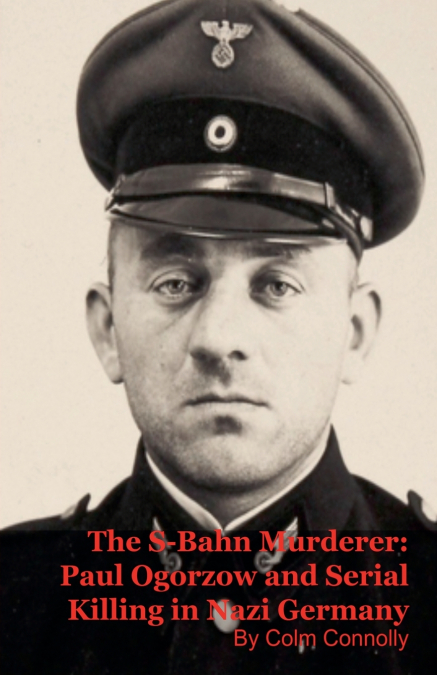 The S-Bahn Murderer