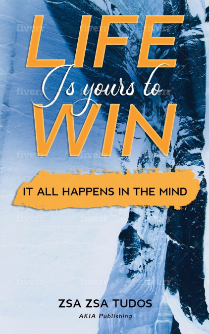 Life is yours to win