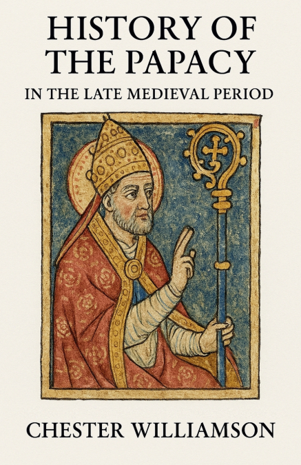History of the Papacy in the Late Medieval Period