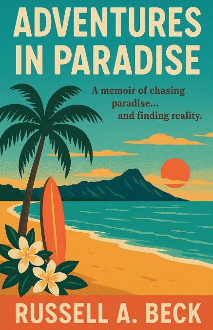 Adventures in Paradise