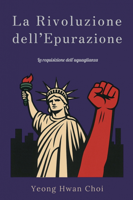 La Rivoluzione dell’Epurazione