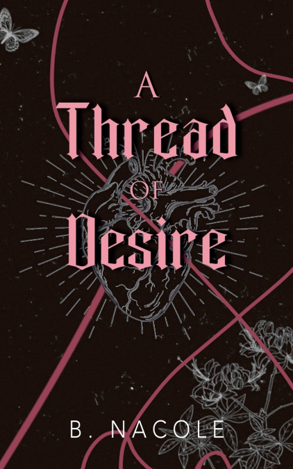 A Thread of Desire