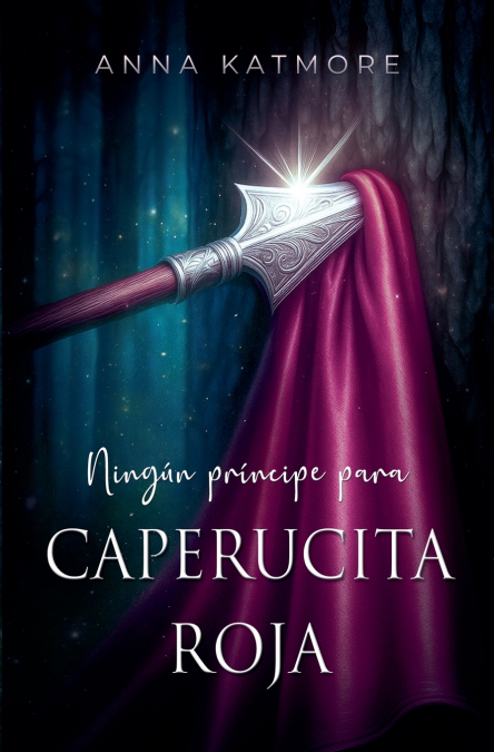 Ningún príncipe para Caperucita Roja