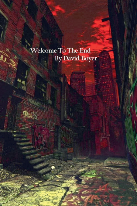 Welcome To The End