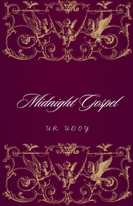 Midnight Gospel