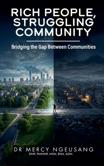 Rich People, Struggling Community