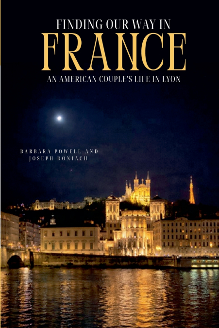 Finding Our Way In France