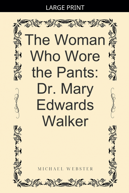 The Woman Who Wore the Pants
