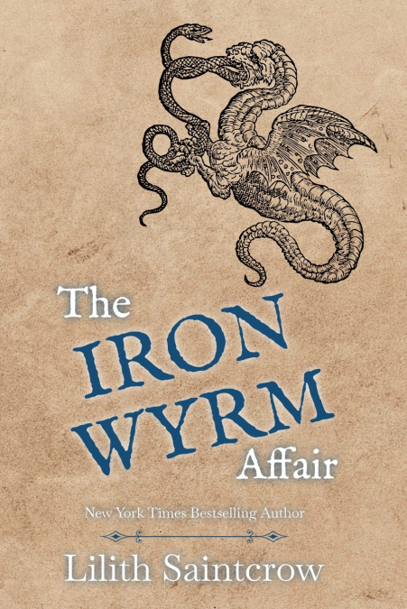 The Iron Wyrm Affair