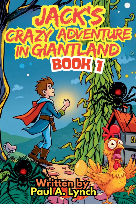 Jack’s Crazy Adventure in Giantland
