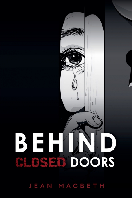 Behind Closed Doors