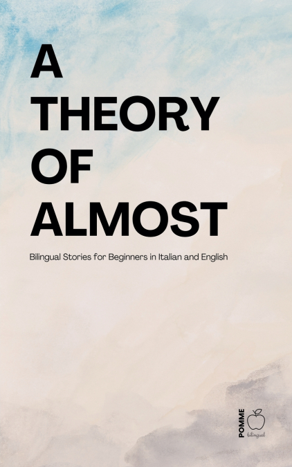 A Theory of Almost