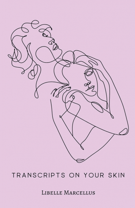 Transcripts On Your Skin