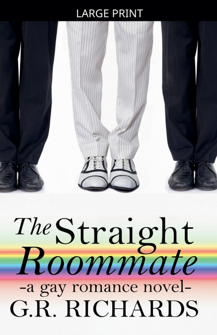 The Straight Roommate