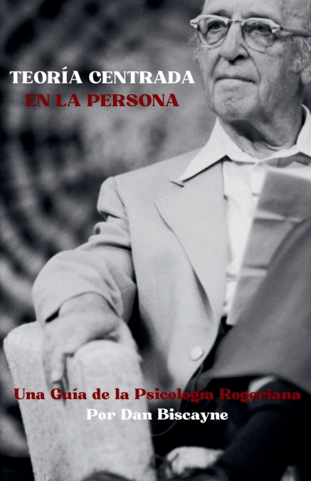 Teoría Centrada en la Persona