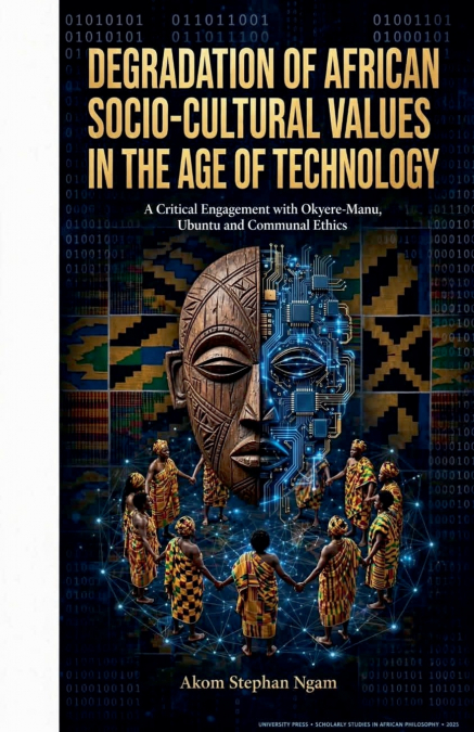 Degradation of African Socio-cultural Values in the Age of Technology