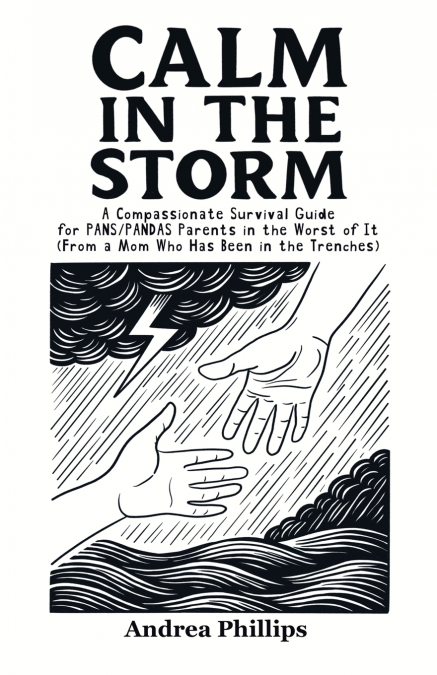 Calm in the Storm