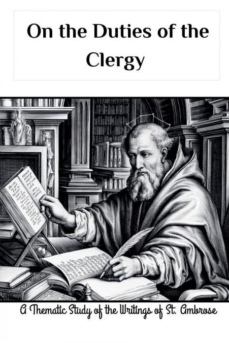 On the Duties of the Clergy