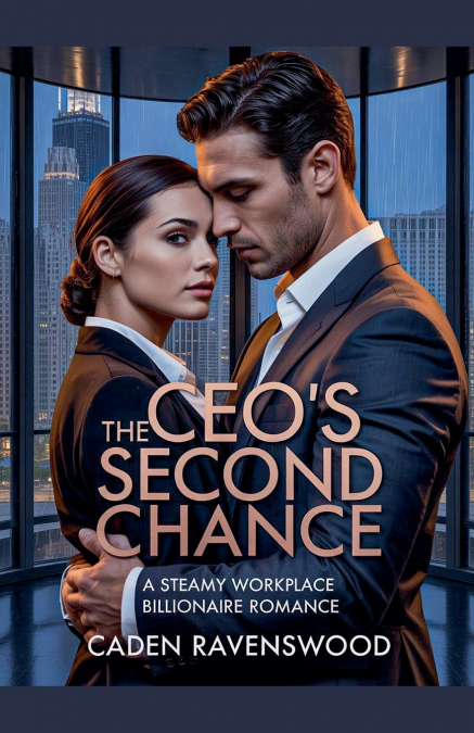 The CEO’s Second Chance